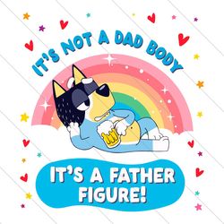 its not a dad body its a father figure svg file digital