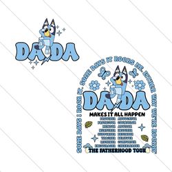 bluey dada the fatherhood tour svg file digital