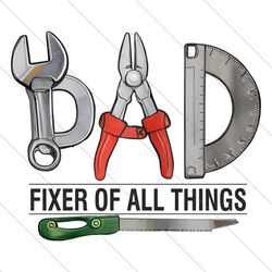 dad fixer of all things retro dad stuffs png file digital