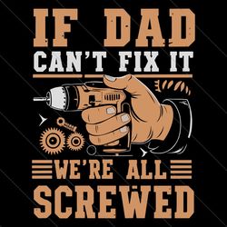 if dad cant fix it retro dad tools svg file digital