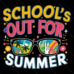 schools out for summer glasses svg file digital