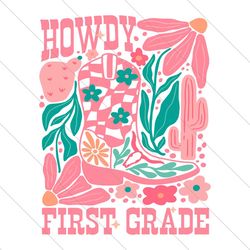 groovy howdy first grade cowboy teacher svg file digital
