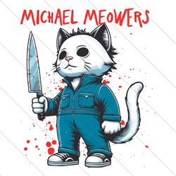 funny michael meowser horror movie png file digital