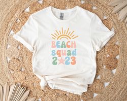 custom beach squad, girls summer shirt, vacation shirt, hawaii vacation shirt, beach shirt, summer vacation