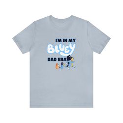 blue y dad era | blue y shirt | blue y dad shirt | fathers day gift | blue y and bingo | blue y dad | bandit | unisex te