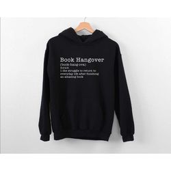 book hangover hoodie, book nerd hoodie, book lover hoodie, librarian hoodie, gift for reader, funny bookish hoodie, book
