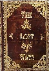 the lost ways by claude davis