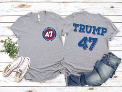 make america trump again sweatshirt, trump 47 sweater, trump 2024, republican gift, 47th president trump, election sweat