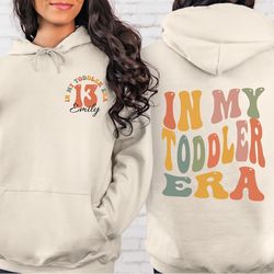 toddler era shirt, toddler era shirt, toddler 13 hoodie, 13th birthday girl gift for teen crewneck, thirteenth shirt