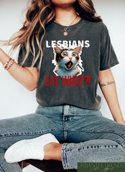 lesbians eat what shirt, lesbian cat shirt, pride month