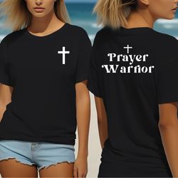 jesus christ tee shirt, shirt for christian woman, perfect gift for christian mom, prayer warrior