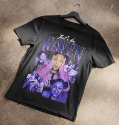 that's so raven 90's bootleg t-shirt