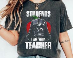 vintage disney star wars teacher shirt | funny darth vader students i am your teacher t-shirt | galaxy's edge tee | holl