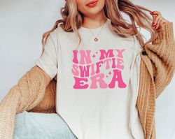 in my swiftie era shirt,swiftie era t-shirt,eras retro shirt,vintage shirt,trendy women tshirt,trendy tee,gift for birth