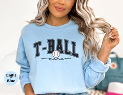 t-ball mom, tee ball sweatshirt, game day shirt, t-ball mom, t-ball mom gift, cute mom tee, mom shirt, sports mom, retro
