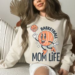 basketball mom life sweatshirt, basketball game day shirt, basketball shirt, basketball mom shirt, basketball mama shirt
