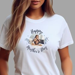personalised mother's day t-shirt with custom photo gift for mom personalised image mothers day tshirt gift for her