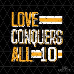 love conquers all 10 packers svg