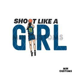 shoot like a girl caitlin clark indiana fever svg