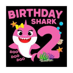 2nd birthday baby shark svg, birthday svg, 2nd birthday svg, birthday shark svg, baby shark svg, 2 years old svg,