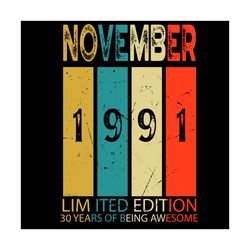 november 1991 limited edition 30 years of being awesome svg