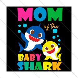 mom of the baby shark svg