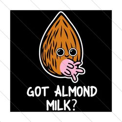 got almond milk healthy lifestyle cow nut, trending svg, cow nut svg, svg file