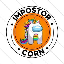 impostor corn unicorn among us, trending svg, among us svg, among us game svg file