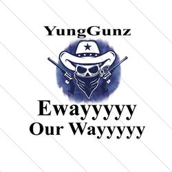 yunggunz eway our way png only