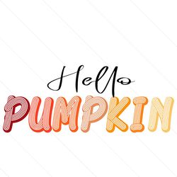 hello pumpkin svg