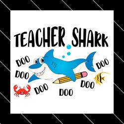 teacher shark doo doo doo svg