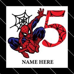 birthday boy 5 years old spiderman custome name svg