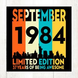 september 1984 37 years of being awesome svg