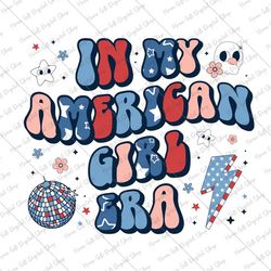 in my american girl era 4th of july svg, disco ball american flag svg, usa flag svg, american svg, independence day svg,