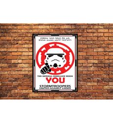 the imperial rebellion needs you ! stormtroopers united