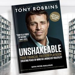 unshakeable: your financial freedom playbook (tony robbins financial freedom series)