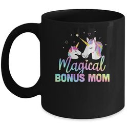 funny stepmom gift magical bonus mom unicorn mug