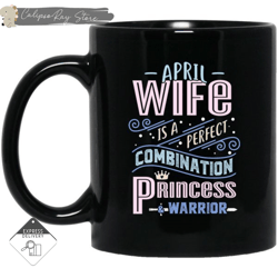 april wife combination princess and warrior mugs, custom coffee mugs, personalised gifts