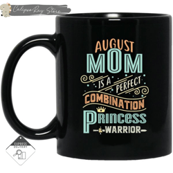 august mom combination princess and warrior mugs, custom coffee mugs, personalised gifts