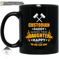 custodian daddy makes their daughter happy mugs, custom coffee mugs, personalised gifts