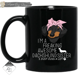 i'm a freaking awesome dachshund sister mugs, custom coffee mugs, personalised gifts