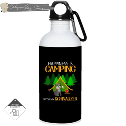 happiness is camping with my schnauzer 20oz stainless steel water bottles