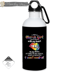 i am a march girl 20oz stainless steel water bottles  1