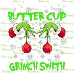 grinch christmas buckle up butter cup tshirt, you just flipped my grinch switch tshirt, merry grinchmas tshirt