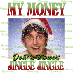 louis theroux my money don't jingle christmas tshirt, theroux christmas tshirt, funny spread holiday cheer xmas tshirt