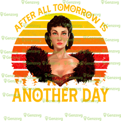 after all tomorrow is another day vintage t-shirt, scarlett o'hara tshirt, gone with the wind movie shirt