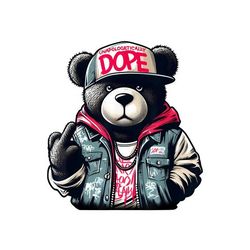 unapologetically dope teddy bear hip hop t-shirt women men digital png and svg