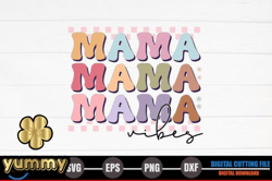 mama, mother day png, mother day png vibes – retro mothers day svg design 242