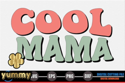 cool mama, mother day png, mother day png – mothers day svg design 263