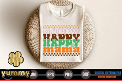 happy happy happy mama, mother day png, mother day png design 288